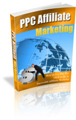 Product picture *NEW - SPECIAL OFFER!* PPC Affiliate Marketing For Newbies 